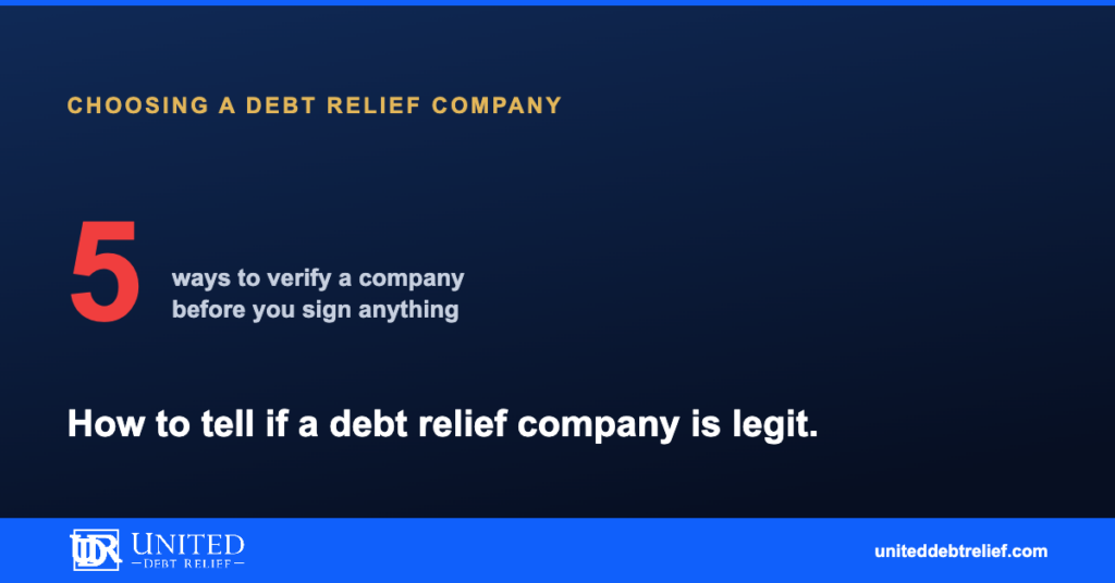 How to tell if a debt relief company is legitimate, 2026 checklist, fees, and red flags | United Debt Relief