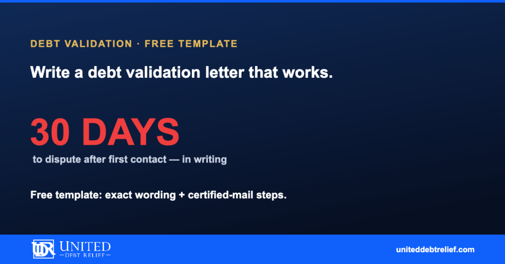 How to write a debt validation letter in 2026, free template and certified-mail steps | United Debt Relief